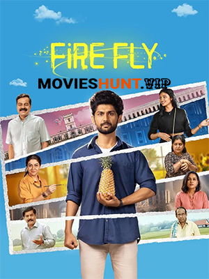 Firefly (2025) WEB-DL Multi Audio [Hindi ORG. + Tamil + Telugu + Malayalam + Kannada] Full Movie 480p [550MB] | 720p [1.3GB] | 1080p [2GB]