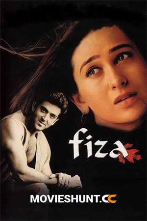 Fiza (2000) Hindi Full Movie WEB-DL 480p [450MB] | 720p [1.5GB] | 1080p [4.7GB]