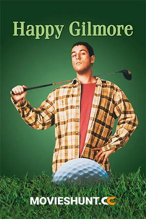 Happy Gilmore (1996) BluRay Dual Audio [Hindi ORG. + English] Full Movie 480p [450MB] | 720p [1GB] | 1080p [2.5GB]