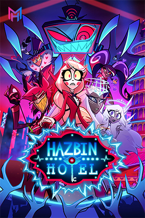 Hazbin Hotel (Season 1-2) Complete Dual Audio [Hindi ORG. + English] Anime Series 720p | 1080p WEB-DL