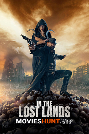 In the Lost Lands (2025) BluRay Multi Audio [Hindi ORG. + English + Tamil + Telugu] Full Movie 480p [550MB] | 720p [1.2GB] | 1080p [2GB]