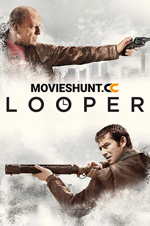 Looper (2012) BluRay Dual Audio [Hindi ORG. + English] Full Movie 480p [450MB] | 720p [1GB] | 1080p [2.7GB]