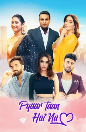 Pyaar Taan Hai Na (2025) WEB-DL Punjabi Full Movie 480p [350MB] | 720p [900MB] | 1080p [1.9GB]