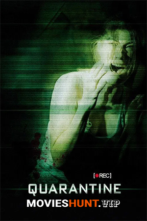Quarantine (2008) BluRay Dual Audio [Hindi ORG. + English] Full Movie 480p [350MB] | 720p [850MB] | 1080p [1.5GB]