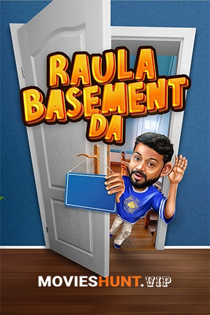 Raula Basement Da (2025) Season 1 Complete Punjabi WEB Series 720p | 1080p WEB-DL