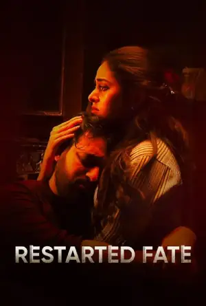 Restarted Fate (2025) Season 1 Complete Hindi WEB Series 720p | 1080p WEB-DL