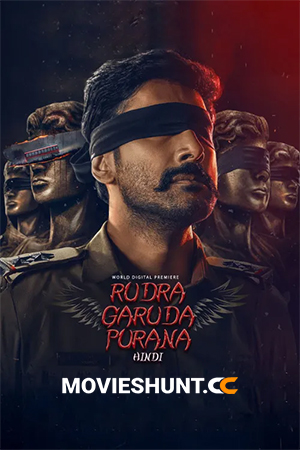 Rudhra Garuda Purana (2025) WEB-DL Hindi Full Movie 480p [450MB] | 720p [1.4GB] | 1080p [3.2GB]