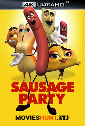 Sausage Party (2016) BluRay Dual Audio [Hindi ORG. + English] Full Movie 480p [400MB] | 720p [900MB] | 1080p [1.9GB] | 2160p 4K [4.3GB]