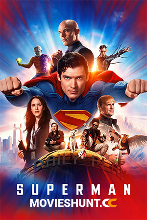 Superman (2025) IMAX WEB-DL Multi Audio [Hindi ORG. + English + Tamil + Telugu] Full Movie 480p [600MB] | 720p [1.3GB] | 1080p [3.1GB] | 2160p 4K [24.8GB]