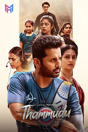 Thammudu (2025) WEB-DL Multi Audio [Hindi ORG. + Tamil + Telugu + Malayalam + Kannada] Full Movie 480p [750MB] | 720p [1.6GB] | 1080p [3.3GB] | 2160p 4K [15.1GB]