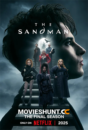 The Sandman – Netflix Original (2025) Season 2 [PART 1+2] Multi Audio [Hindi ORG. + English + Tamil + Telugu] Complete WEB Series 480p | 720p | 1080p WEB-DL