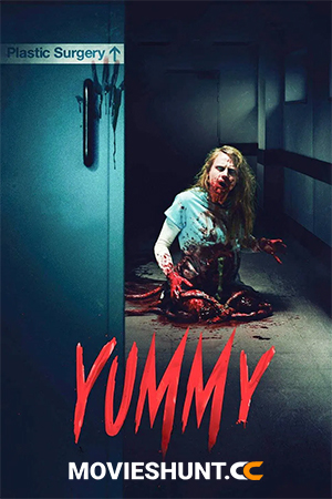 Yummy (2019) BluRay Dual Audio [Hindi ORG. + Dutch] Full Movie 480p [300MB] | 720p [850MB] | 1080p [1.8GB]