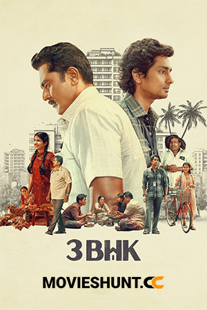 3BHK (2025) Multi Audio [Hindi ORG. + Tamil + Telugu] Full Movie WEB-DL 480p [450MB] | 720p [1.4GB] | 1080p [2.6GB] | 2160p 4K [14.7GB]