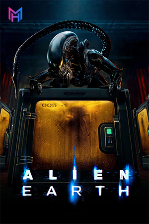 Alien: Earth (2025) Season 1 [Hindi ORG. + Multi Audio] Complete FX Web Series 480p | 720p | 1080p | 2160p 4K WEB-DL