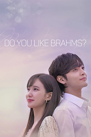 Do You Like Brahms? (2020) Season 1 [Hindi + Multi Audio] Complete MX Player WEB Series 720p | 1080p WEB-DL