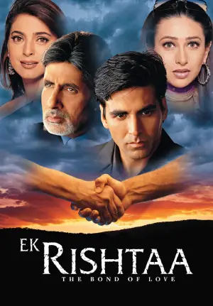 Ek Rishtaa: The Bond of Love (2001) Hindi Full Movie WEB-DL 480p [550MB] | 720p [1.4GB] | 1080p [3.3GB]