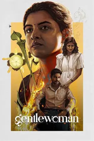 Gentlewoman (2025) WEB-DL Multi Audio [Hindi ORG. + Tamil + Telugu + Malayalam + Kannada] Full Movie 480p [600MB] | 720p [900MB] | 1080p [1.3GB]