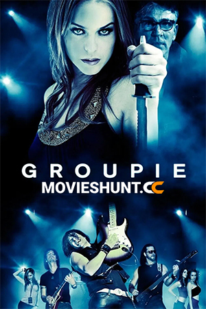 Groupie (2010) BluRay Dual Audio [Hindi ORG. + English] Full Movie 480p [300MB] | 720p [700MB] | 1080p [1.4GB]