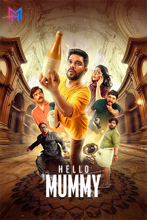 Hello Mummy (2024) WEB-DL Dual Audio [Hindi ORG. + Malayalam] Full Movie 480p [500MB] | 720p [1.3GB] | 1080p [2.7GB]