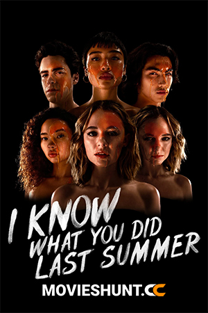 I Know What You Did Last Summer (2021) Season 1 [Hindi ORG. + Multi Audio] Amazon Prime Complete Web Series 480p | 720p | 1080p WEB-DL