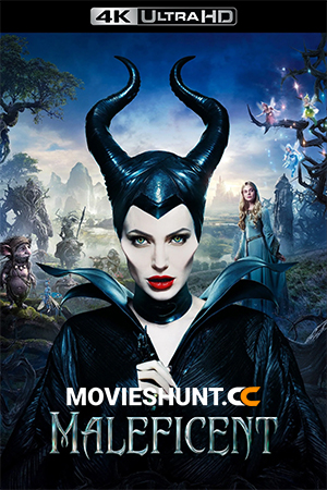 Maleficent (2014) BluRay Dual Audio [Hindi ORG. + English] Full Movie 480p [500MB] | 720p [1GB] | 1080p [2.2GB] | 2160p 4K [9.7GB]