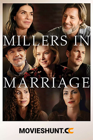 Millers in Marriage (2024) WEB-DL Dual Audio [Hindi ORG. + English] Full Movie 480p [350MB] | 720p [800MB] | 1080p [1.4GB] | 2160p 4K [12.2GB]