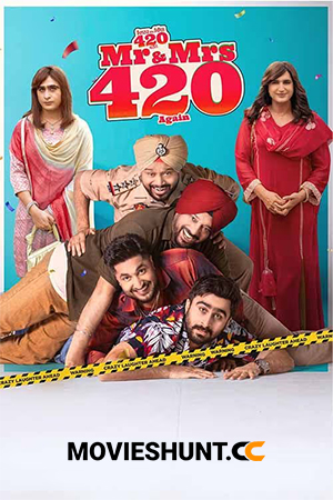 Mr. & Mrs. 420 Again (2025) WEB-DL Punjabi Full Movie 480p [450MB] | 720p [1.2GB] | 1080p [2.7GB]