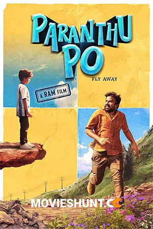 Paranthu Po (2025) Multi Audio [Hindi ORG. + Tamil + Telugu + Malayalam + Kannada + Marathi + Bengali] Full Movie WEB-DL 480p [850MB] | 720p [1.6GB] | 1080p [3.4GB] | 2160p 4K [12.6GB]