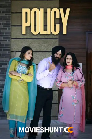 Policy (2025) WEB-DL Punjabi Full Movie 480p [550MB] | 720p [1GB] | 1080p [1.7GB]