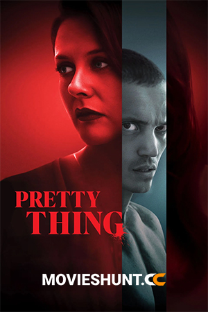 Pretty Thing (2025) WEB-DL Multi Audio [Hindi ORG. + English + Tamil + Telugu] Full Movie 480p [550MB] | 720p [1.1GB] | 1080p [2GB] | 2160p 4K [4.8GB]