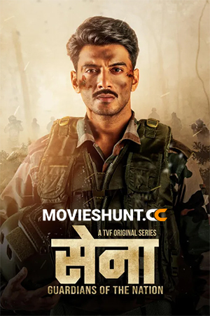 Sena: Guardians of the Nation (2025) Season 1 Complete Hindi WEB Series 480p | 720p | 1080p WEB-DL