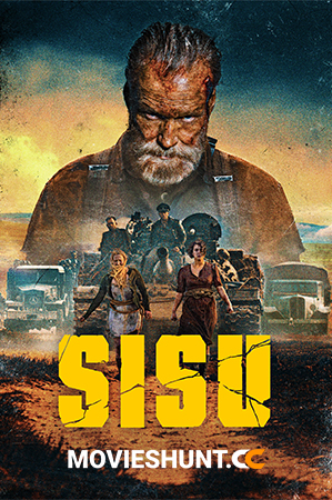 SISU (2023) WEB-DL Dual Audio [Hindi ORG. + English] Full Movie 480p [300MB] | 720p [850MB] | 1080p [1.9GB] | 2160p 4K [16.5GB]