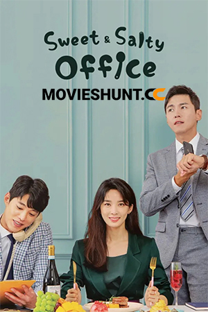 Sweet And Salty Office (2018) Season 1 [Hindi + Multi Audio] Complete Kdrama WEB Series WEB-DL 720p | 1080p
