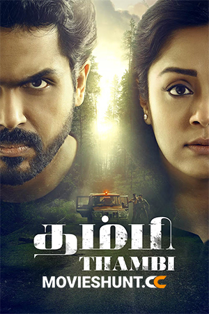 Thambi – My Brother Vicky (2019) WEB-DL Dual Audio [Hindi ORG. + Tamil] Full Movie 480p [500MB] | 720p [1.5GB] | 1080p [3GB]