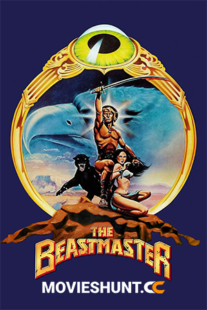 The Beastmaster (1982) BluRay Dual Audio [Hindi ORG. + English] Full Movie 480p [450MB] | 720p [1.2GB] | 1080p [2.2GB]