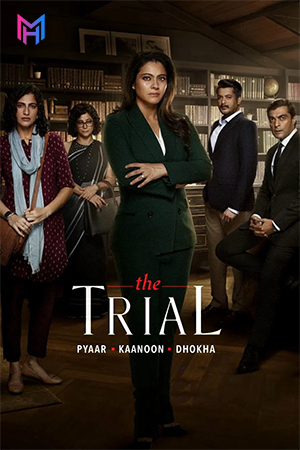 The Trial – Pyaar, Kaanoon, Dhokha (Season 1-2) [Hindi + Multi Audio] Hotstar Special Complete Web Series 480p | 720p | 1080p WEB-DL
