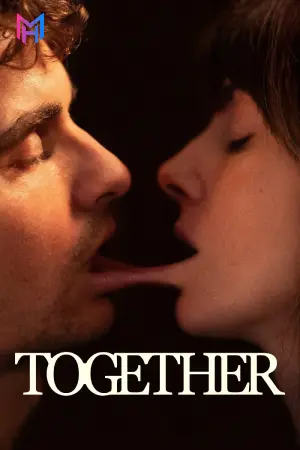 Together (2025) Multi Audio [Hindi ORG. + English + Tamil + Telugu] Full Movie WEB-DL 480p [500MB] | 720p [1GB] | 1080p [1.9GB]
