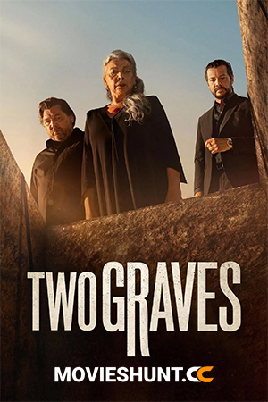 Two Graves – Netflix Original (2025) Season 1 [EP-3 Added] Multi Audio [Hindi ORG. + English + Tamil] WEB Series 480p | 720p | 1080p WEB-DL