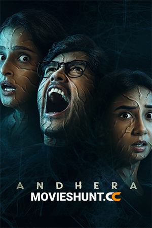 Andhera (2025) Season 1 [Hindi + Multi Audio] Amazon Prime Complete Web Series 480p | 720p | 1080p WEB-DL