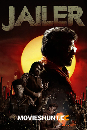 Jailer (2023) WEB-DL [Hindi ORG. + Multi Audio] Full Movie 480p [850MB] | 720p [2GB] | 1080p [3.1GB] | 2160p 4K [20.8GB]