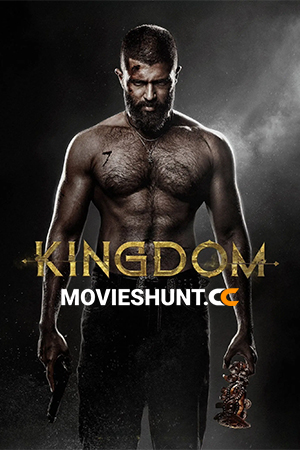 Kingdom (2025) WEB-DL Multi Audio [Hindi ORG. + Tamil + Telugu + Malayalam + Kannada] Full Movie 480p [800MB] | 720p [1.9GB] | 1080p [2.7GB] | 2160p 4K [23.1GB]