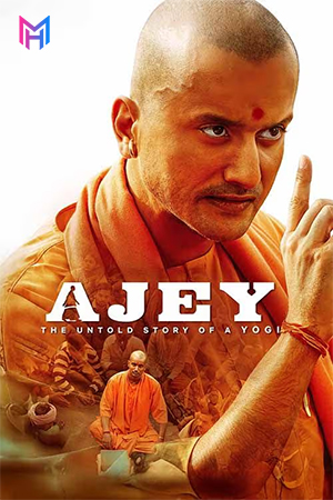 Ajey: The Untold Story of a Yogi (2025) [Hindi (Clean)] Full Movie HDTC 480p [500MB] | 720p [1.2GB] | 1080p [2.7GB]