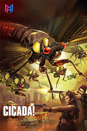CICADA! (2018) WEB-DL Dual Audio [Hindi ORG. + English] Full Movie 480p [300MB] | 720p [800MB] | 1080p [1.5GB]