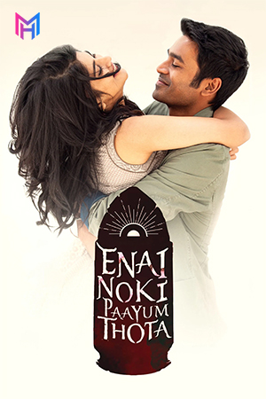 Furious Jigarwala – Enai Noki Paayum Thota (2019) Dual Audio [Hindi ORG. + Tamil] Full Movie 480p [550MB] | 720p [1.5GB] | 1080p [3GB] | 2160p 4K [16.7GB]