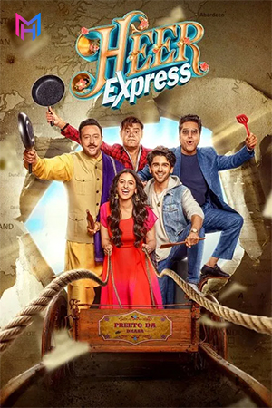 Heer Express (2025) WEB-DL Hindi Full Movie 480p [500MB] | 720p [1.2GB] | 1080p [2.7GB] | 2160p 4K [11.9GB]