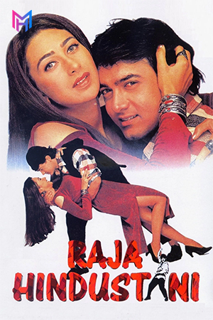 Raja Hindustani (1996) WEB-DL Hindi Full Movie 480p [550MB] | 720p [1.5GB] | 1080p [3.4GB]