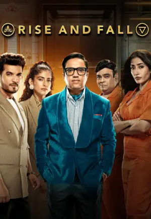 Rise And Fall (Season 1) Hindi TV Show [S01 Ep01-42 Added] 720p | 1080p WEB-DL