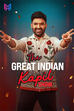 The Great Indian Kapil Show (Season 3) Hindi TV Show [S03Ep14 – 20th September Added] 480p | 720p | 1080p WEB-DL