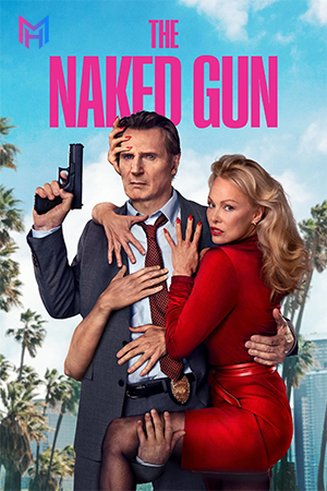 The Naked Gun (2025) WEB-DL Dual Audio [Hindi ORG. + English] Full Movie 480p [300MB] | 720p [850MB] | 1080p [1.9GB] | 2160p 4K [9.7GB]