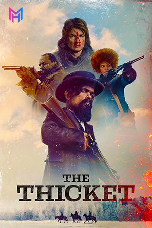 The Thicket (2024) BluRay Dual Audio [Hindi ORG. + English] Full Movie 480p [400MB] | 720p [1.1GB] | 1080p [2GB]